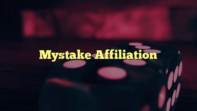 Mystake Affiliation