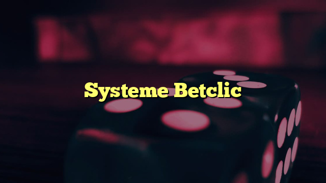 Systeme Betclic