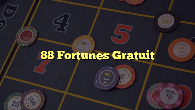 88 Fortunes Gratuit