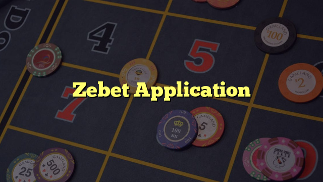 Zebet Application