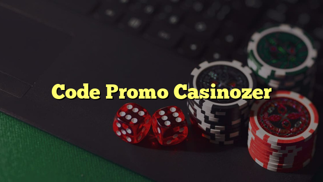 Code Promo Casinozer