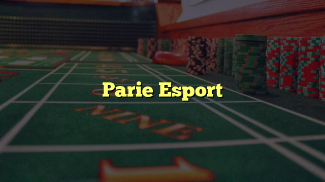 Parie Esport