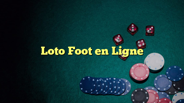 Loto Foot en Ligne