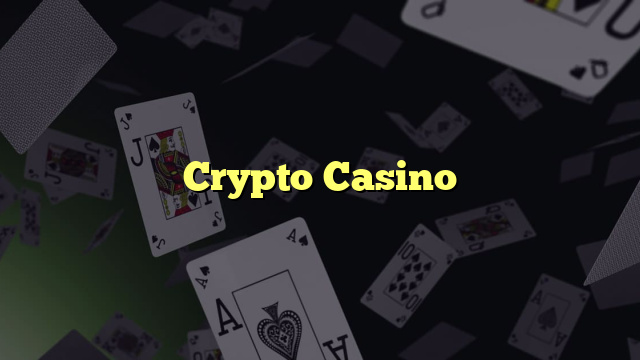 Crypto Casino